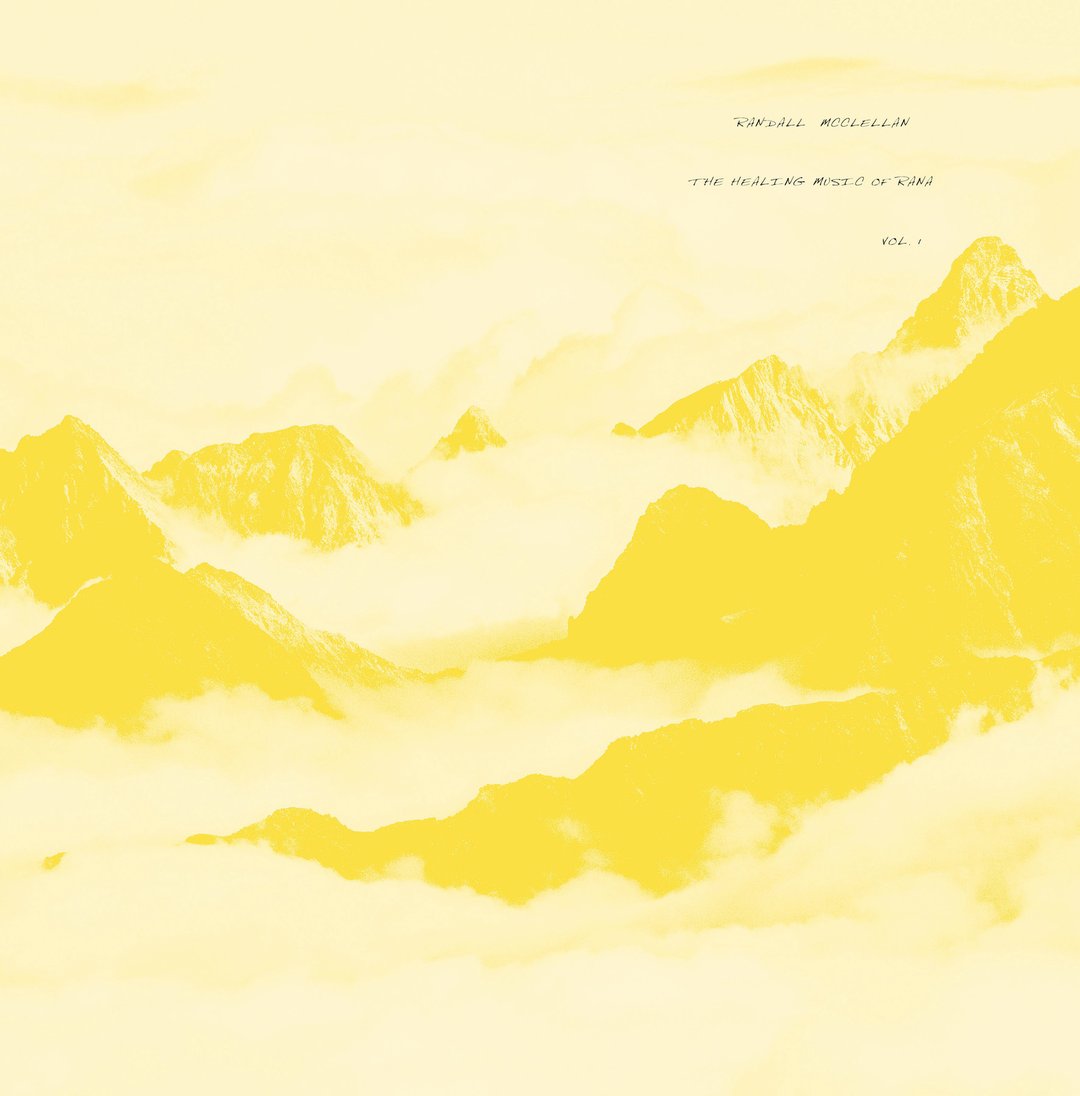 Randall McClellan - Randall McClellan - Healing Music of Rana Vol.1 | () - main Randall McClellan - Randall McClellan - Healing Music of Rana Vol.1 | () - main