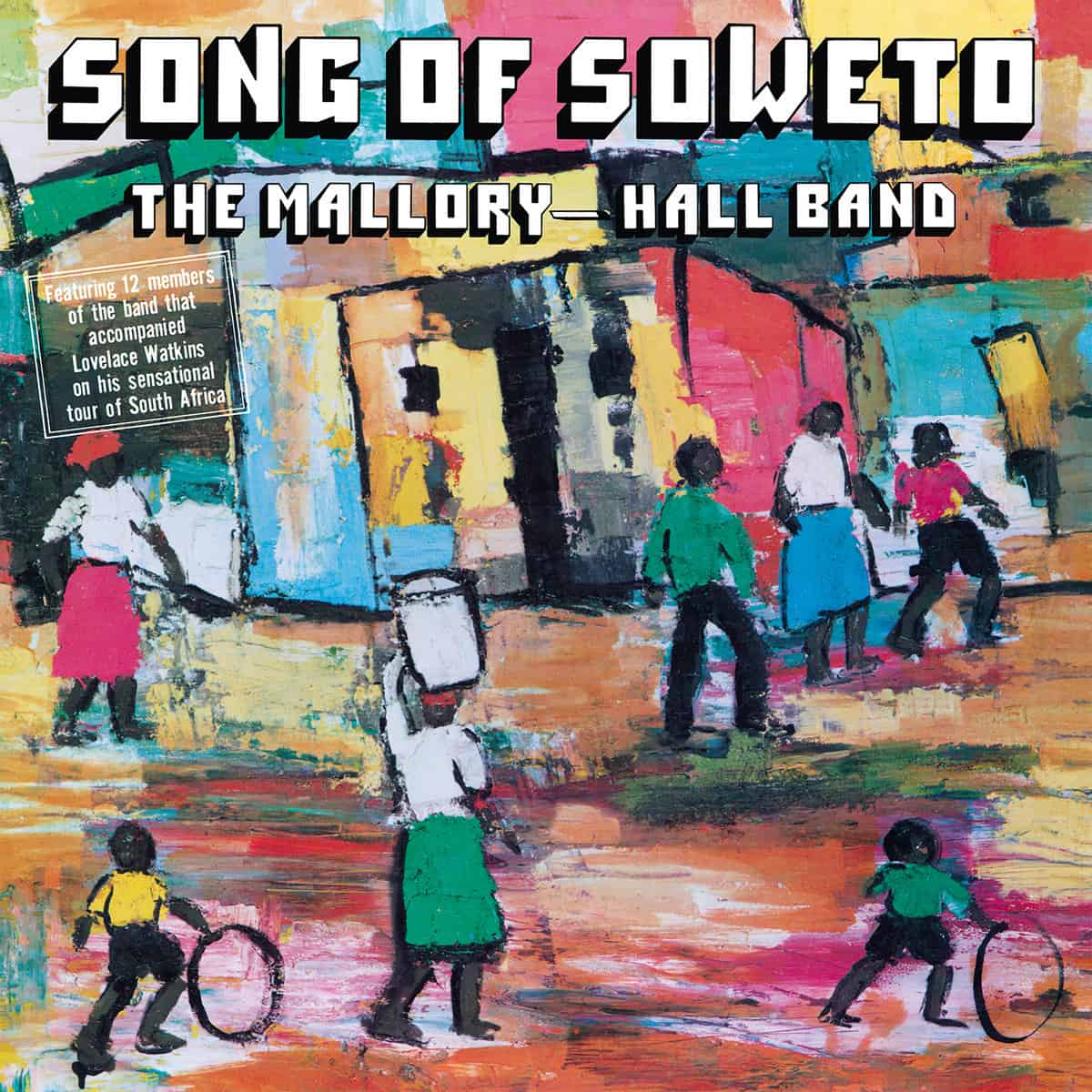 The Mallory-Hall Band - The Mallory-Hall Band - Song of Soweto |  () - main