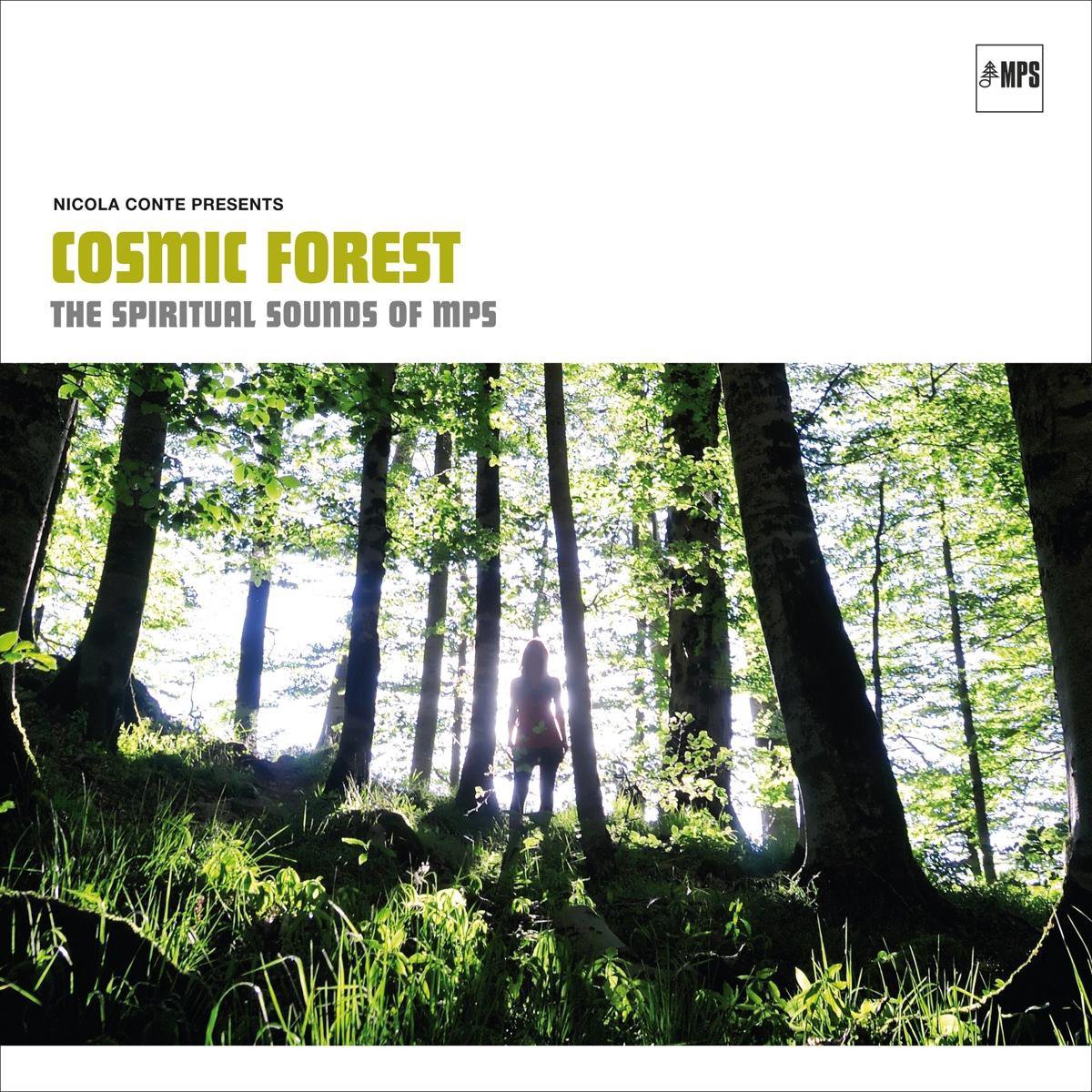 Various - Various - Nicola Conte Presents Cosmic Forest: The Spiritual Sounds of MPS |  () - main