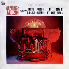 Alphonse Mouzon - Alphonse Mouzon - By All Means | () - main Alphonse Mouzon - Alphonse Mouzon - By All Means | () - main