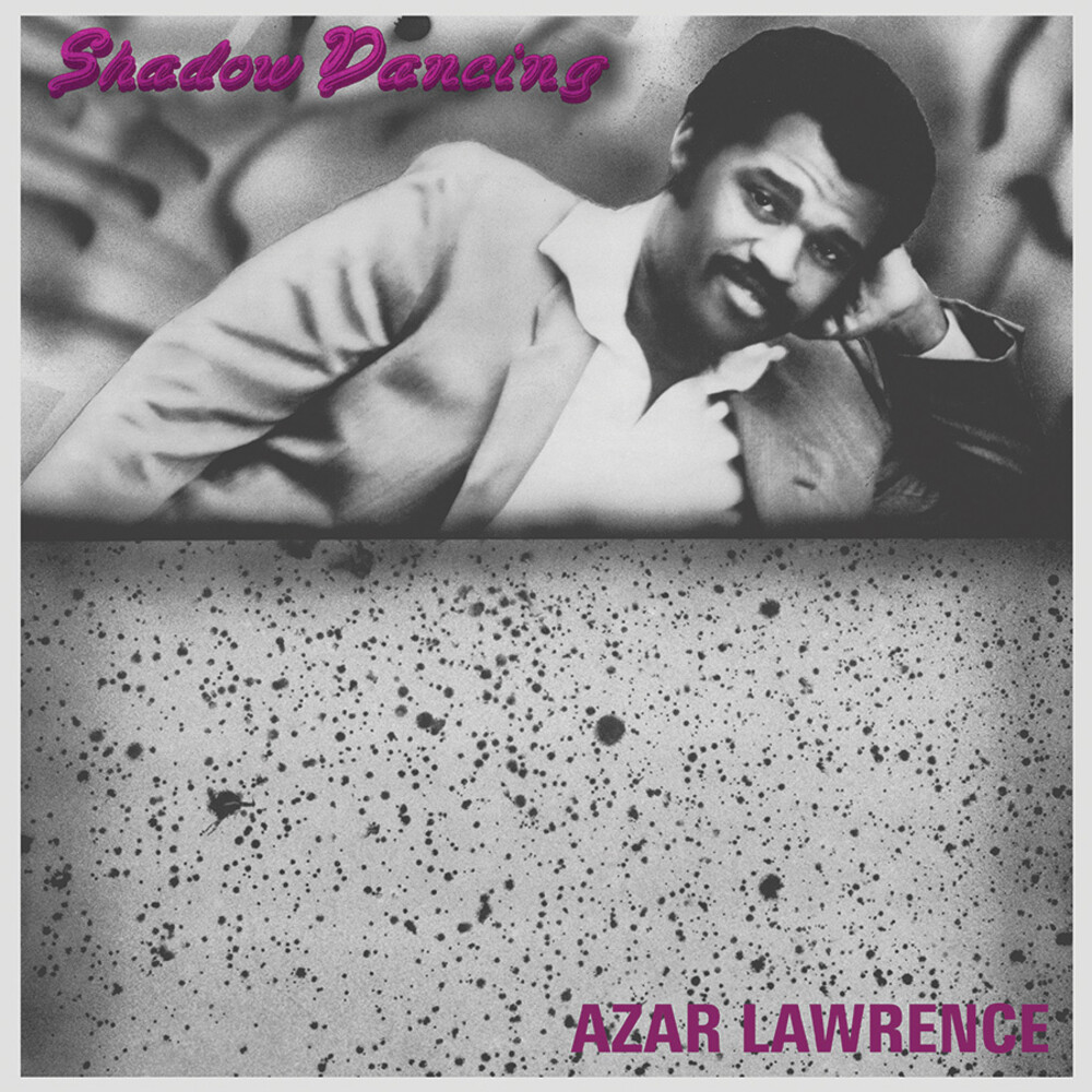 Azar Lawrence - Azar Lawrence - Shadow Dancing |  () - main