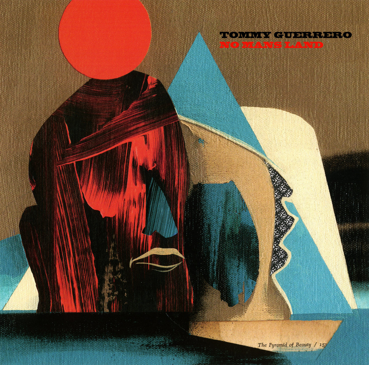 Tommy Guerrero - Tommy Guerrero - No Mans Land | () - main Tommy Guerrero - Tommy Guerrero - No Mans Land | () - main