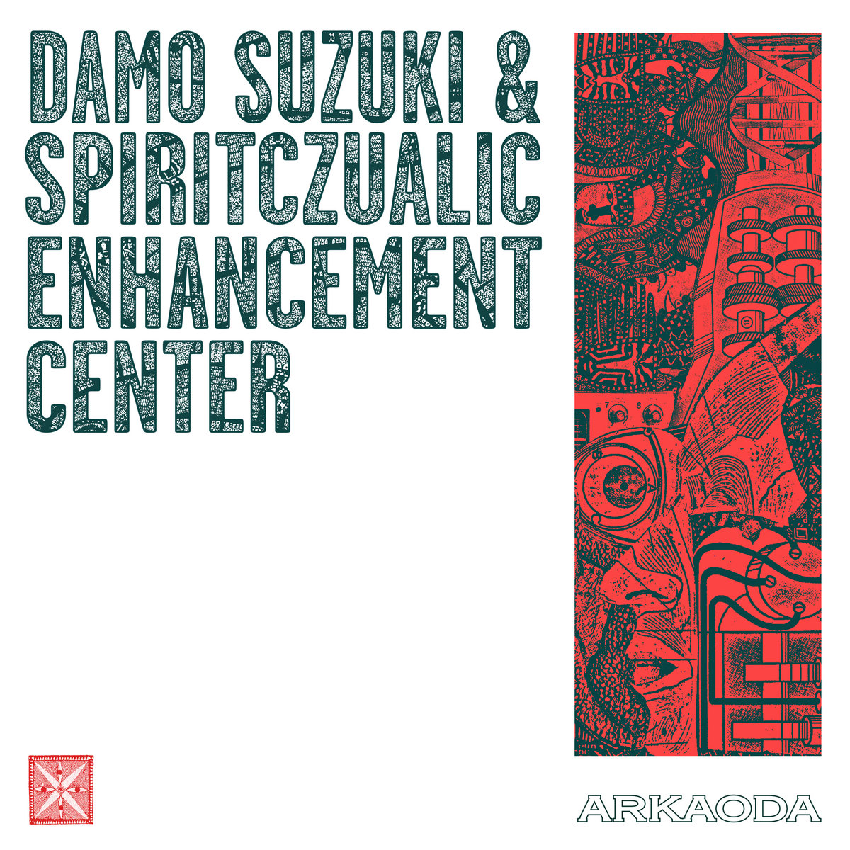 Damo Suzuki & Spiritczualic Enhancement Center - Damo Suzuki & Spiritczualic Enhancement Center - Arkaoda |  () - main