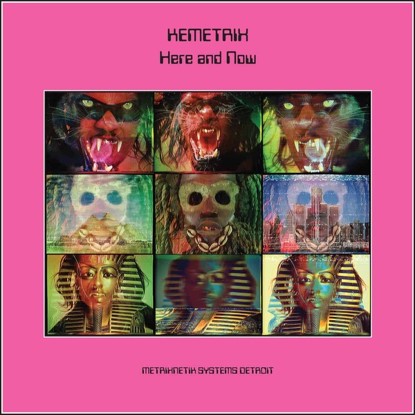 Kemetrix - Kemetrix - Here and Now | () - main Kemetrix - Kemetrix - Here and Now | () - main