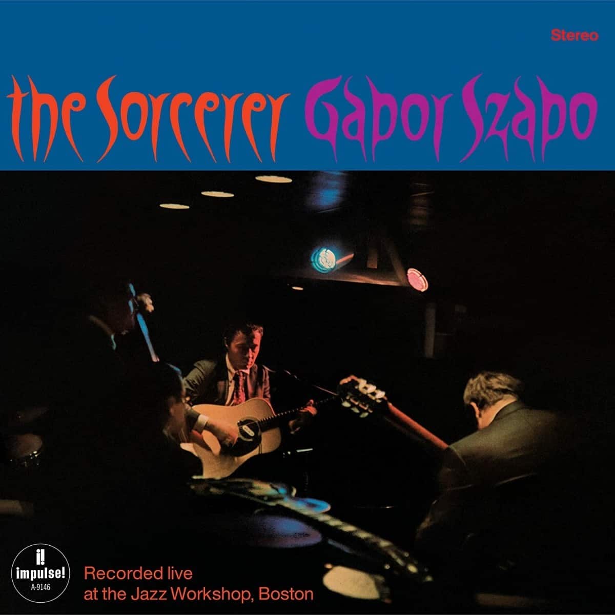 Gabor Szabo - Gabor Szabo - The Scorcerer | Impulse! () - main Gabor Szabo - Gabor Szabo - The Scorcerer | Impulse! () - main