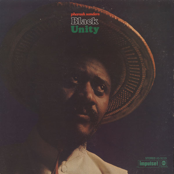 Pharoah Sanders - Pharoah Sanders - Black Unity (Verve By Request Series) | () - main Pharoah Sanders - Pharoah Sanders - Black Unity (Verve By Request Series) | () - main