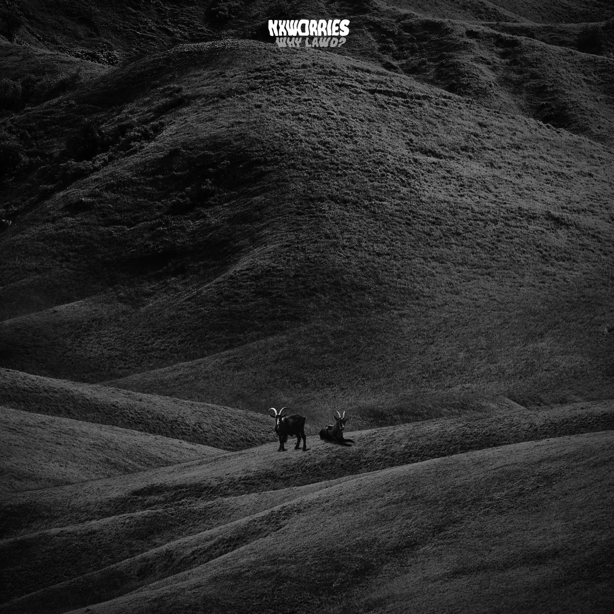 Nxworries - Nxworries - Why Lawd? | () - main Nxworries - Nxworries - Why Lawd? | () - main