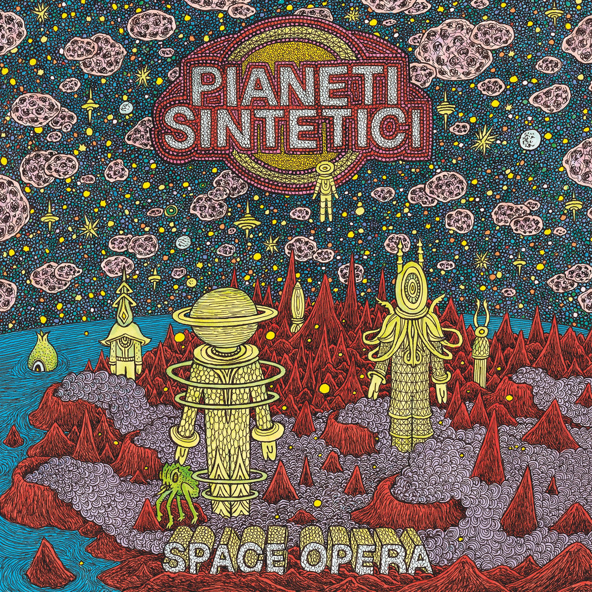 Pianeti Sintetici - Pianeti Sintetici - Space Opera | () - main Pianeti Sintetici - Pianeti Sintetici - Space Opera | () - main