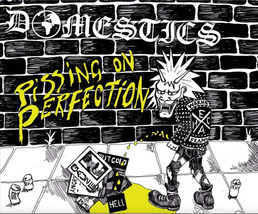 The Domestics - Pissing on Perfection | Kibou Records (kibou027) The Domestics - Pissing on Perfection | Kibou Records (kibou027)