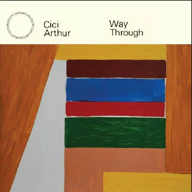 Cici Arthur - Way Through | Western Vinyl (wv269)