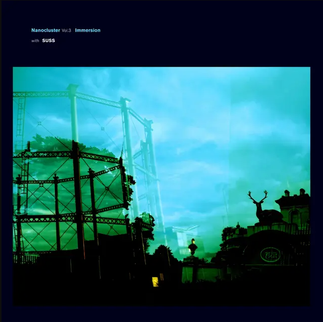 Immersion / Suss - Nanocluster Vol 3 | Swim ~ (vwm59lp)