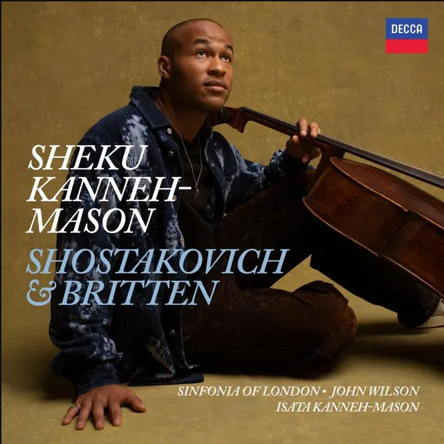 Sheku Kanneh-Mason - Shostakovich and Britten | Decca (4870836) - main Sheku Kanneh-Mason - Shostakovich and Britten | Decca (4870836) - main