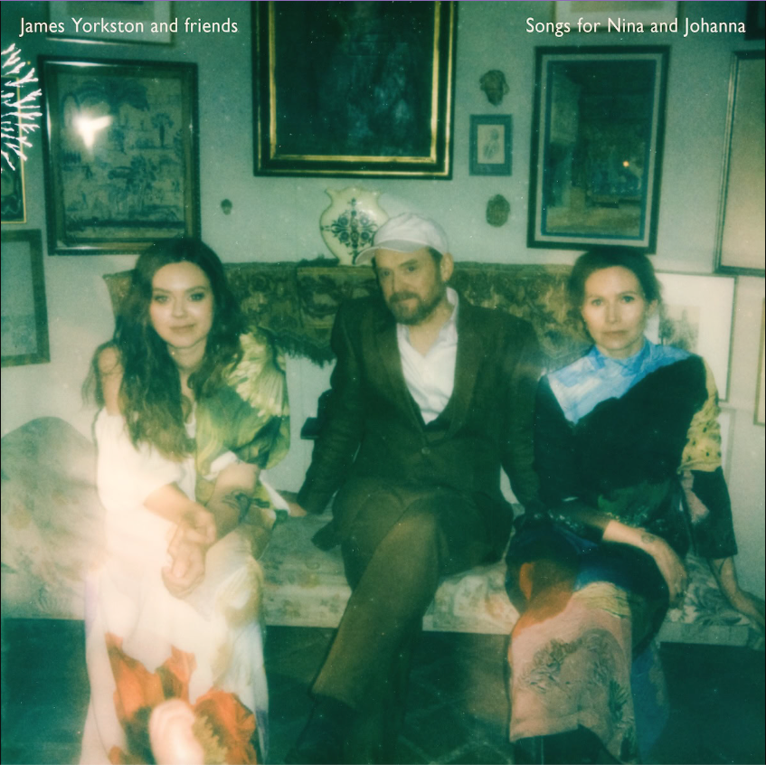 James Yorkston - Songs for Nina and Johanna | Domino (WIGLP539X) - main James Yorkston - Songs for Nina and Johanna | Domino (WIGLP539X) - main