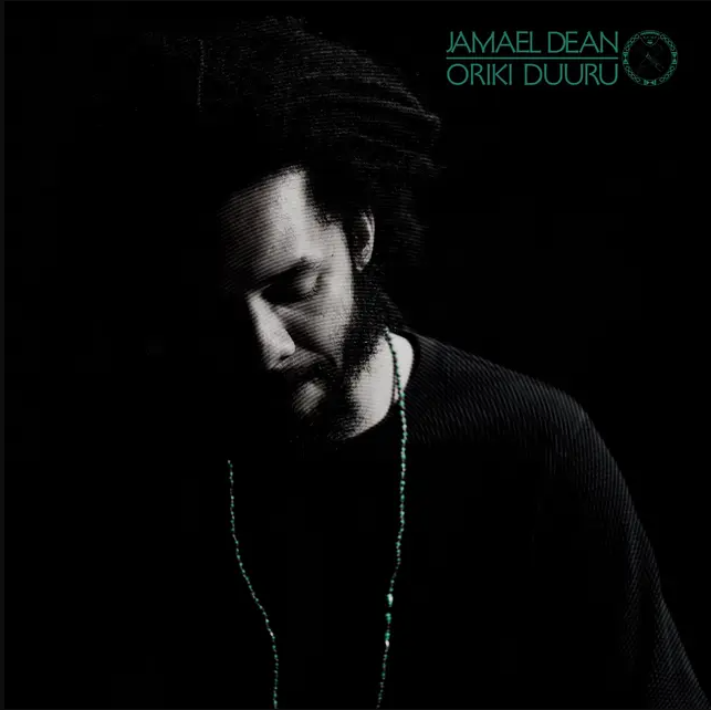 Jamael Dean - Oriki Duuru | Stones Throw Records (STH2507LP)