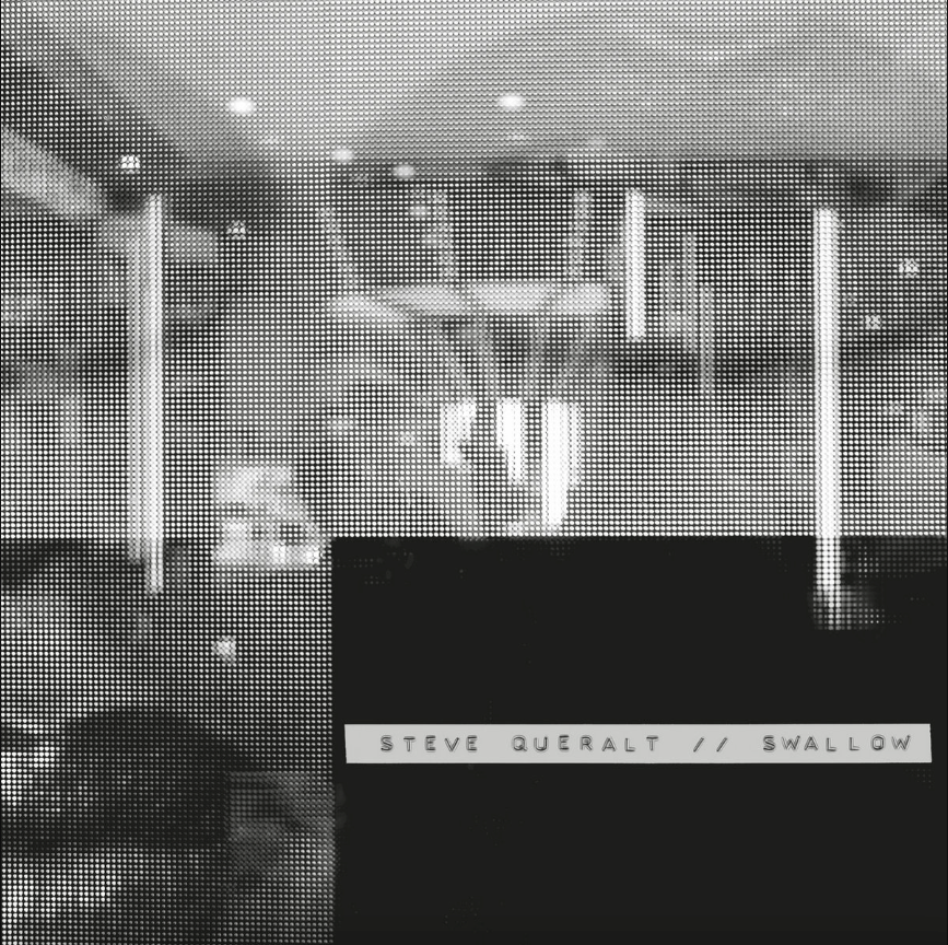 Steve Queralt - Swallow | Sonic Cathedral (scr310lp) - main Steve Queralt - Swallow | Sonic Cathedral (scr310lp) - main