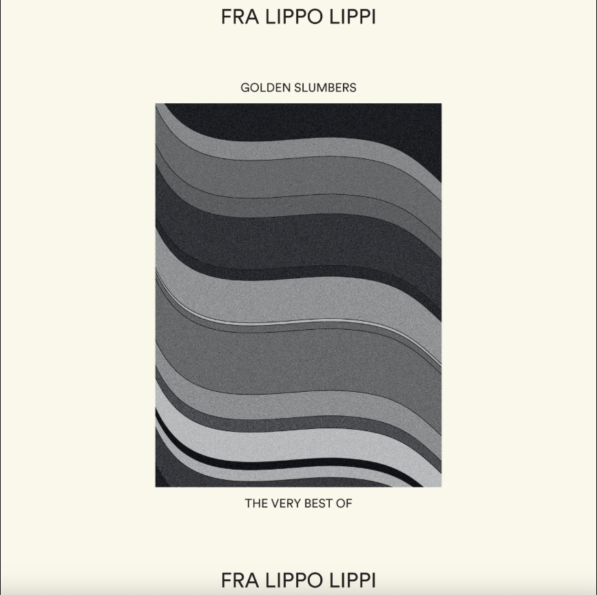 Fra Lippo Lippi - Golden Slumbers:The Very Best Of… | Rune Grammofon (RALP315) - main Fra Lippo Lippi - Golden Slumbers:The Very Best Of… | Rune Grammofon (RALP315) - main