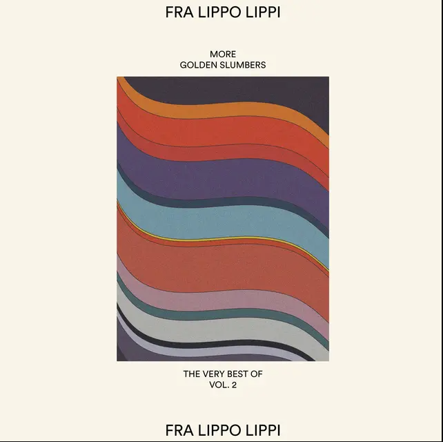 Fra Lippo Lippi - More Golden Slumbers | Rune Grammofon (RALP326) Fra Lippo Lippi - More Golden Slumbers | Rune Grammofon (RALP326)
