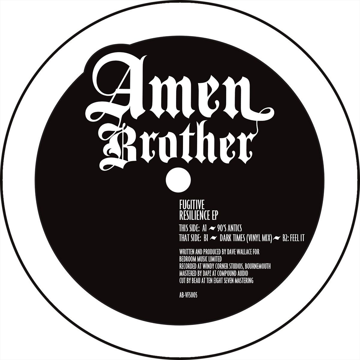 Fugitive - Resilience EP | Amen Brother (AB-VFS005) - main Fugitive - Resilience EP | Amen Brother (AB-VFS005) - main