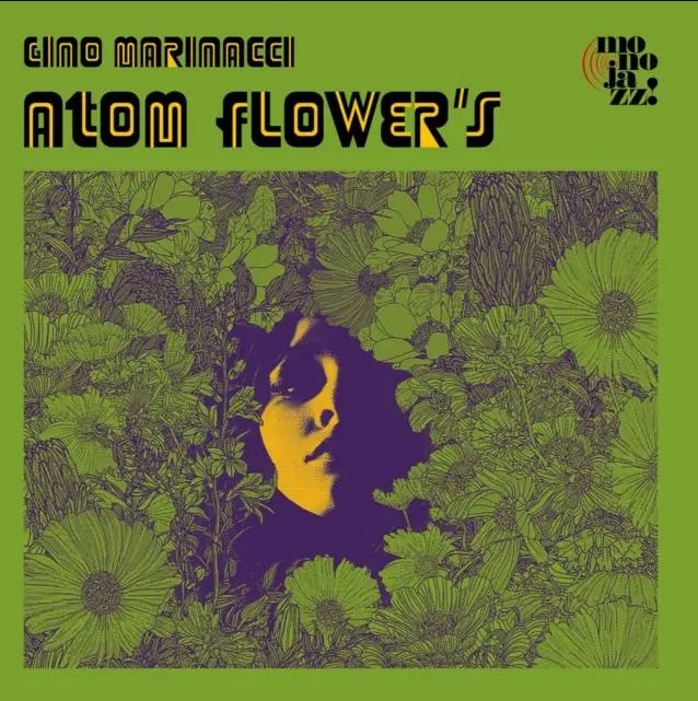 Gino Marinacci - Atom Flower's | Mono Jazz (MJC129002LP) - main Gino Marinacci - Atom Flower's | Mono Jazz (MJC129002LP) - main