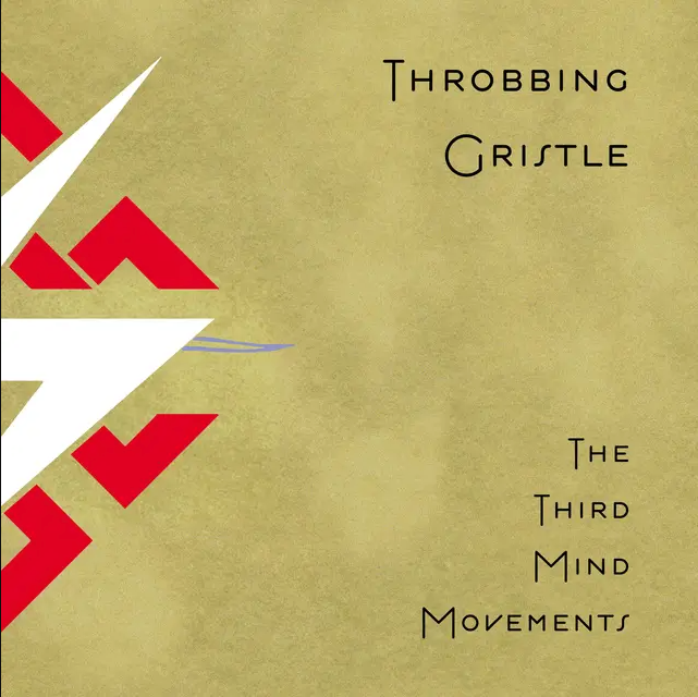 Throbbing Gristle - The Third Mind Movements | The Grey Area (TGLP22) - main Throbbing Gristle - The Third Mind Movements | The Grey Area (TGLP22) - main
