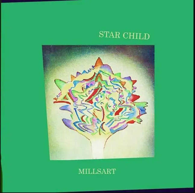 Millsart - Star Child | Axis (AX121) Millsart - Star Child | Axis (AX121)