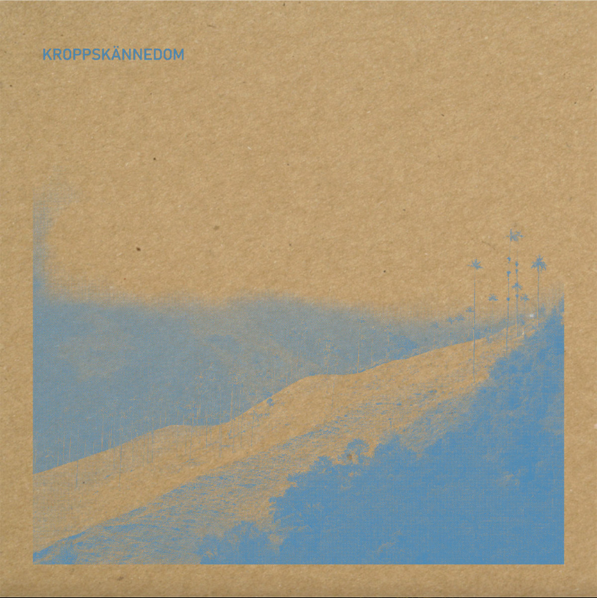 Kroppskännedom - Kroppskännedom | Morc Records (Morc 92) - main