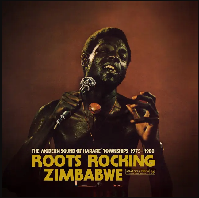 Various - Roots Rocking Zimbabwe: The Modern Sound of Harare Townships 1975-1980 | Analog Africa (AALP 101)