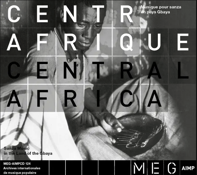 Various - Centrafrique (Musique Pour Sanza En Pays Gbaya) | MEG Geneva (MEGAIMP 124)