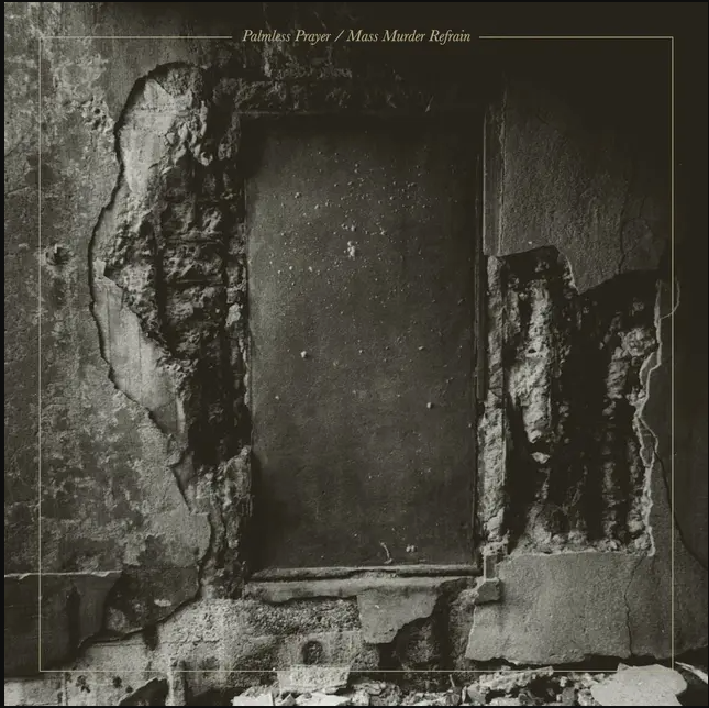 World's End Girlfriend , Mono - Palmless Prayer / Mass Murder Refrain | Temporary Residence Limited (TRR108LP-C1)