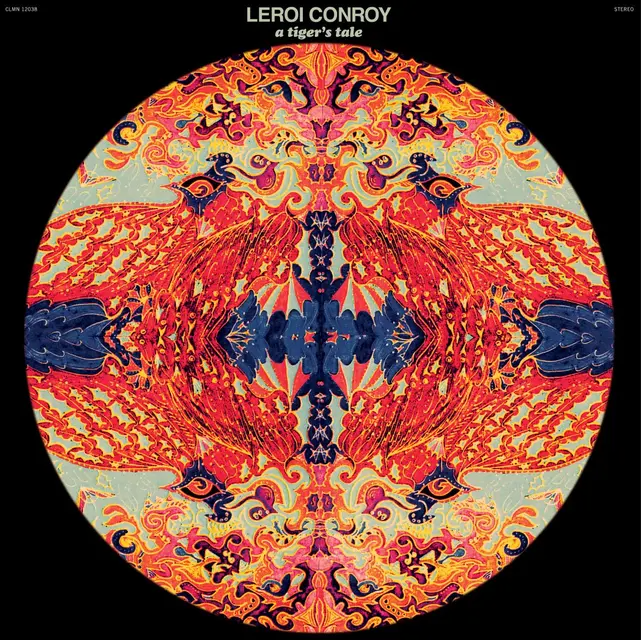 Leroi Conroy - A Tiger's Tale | Colemine Records (CLMN-12038) Leroi Conroy - A Tiger's Tale | Colemine Records (CLMN-12038)