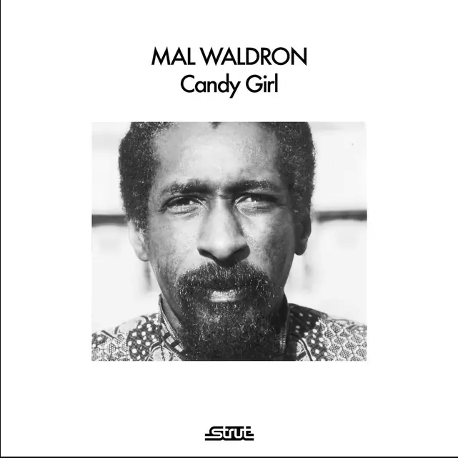 Mal Waldron - Candy Girl | Strut (STRUT295LP)