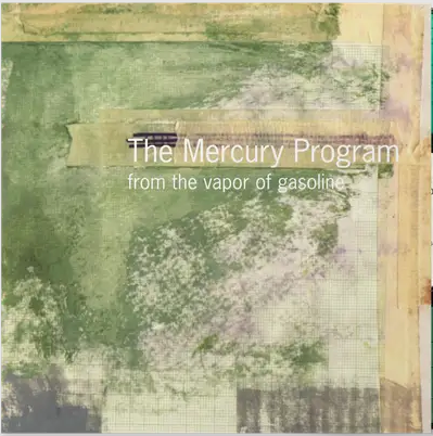 The Mercury Program - From The Vapor Of Gasoline | Numero Group (991) - main The Mercury Program - From The Vapor Of Gasoline | Numero Group (991) - main