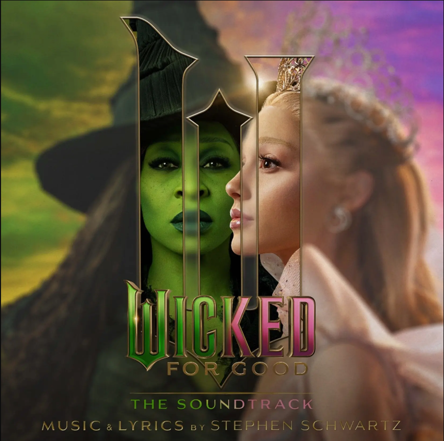 Stephen Schwartz - Wicked: For Good (The Soundtrack) | Republic Records (602478756283) - main Stephen Schwartz - Wicked: For Good (The Soundtrack) | Republic Records (602478756283) - main