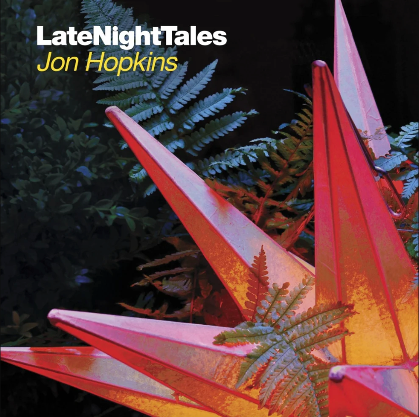 Jon Hopkins - LateNightTales | LateNightTales (ALNLP39)
