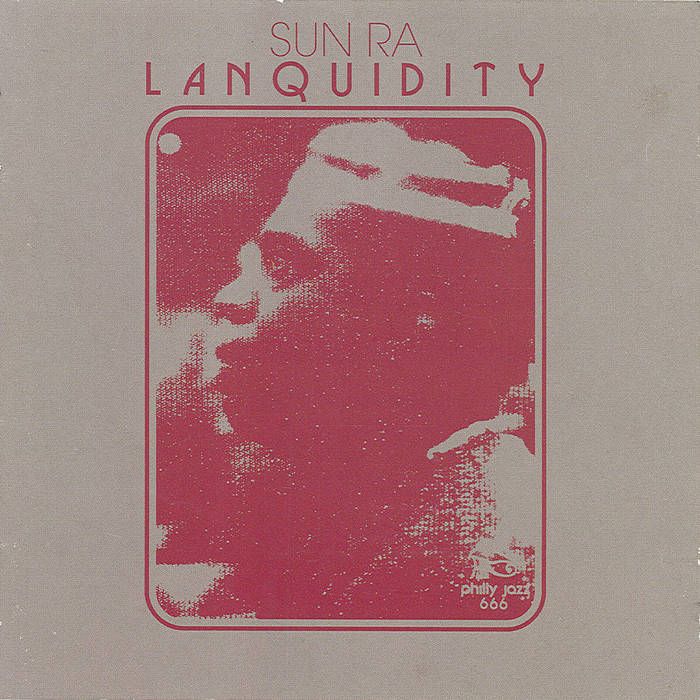 Sun Ra - Lanquidity | Strut (STRUT237LP) - main Sun Ra - Lanquidity | Strut (STRUT237LP) - main