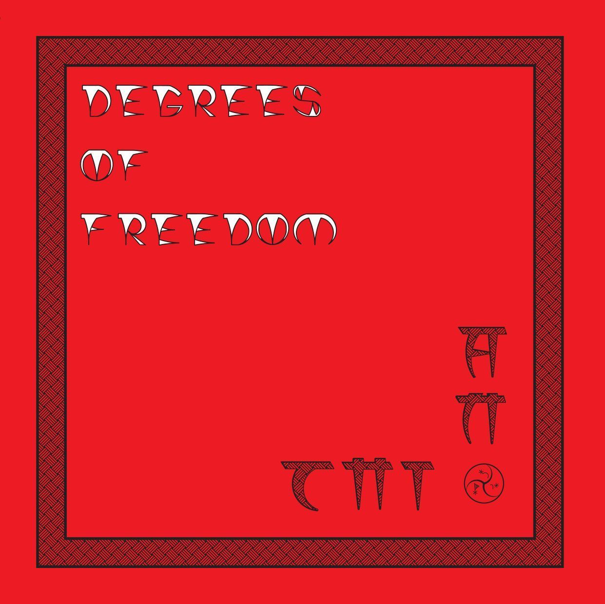 Degrees Of Freedom - China | THANK YOU (THANKYOU023)