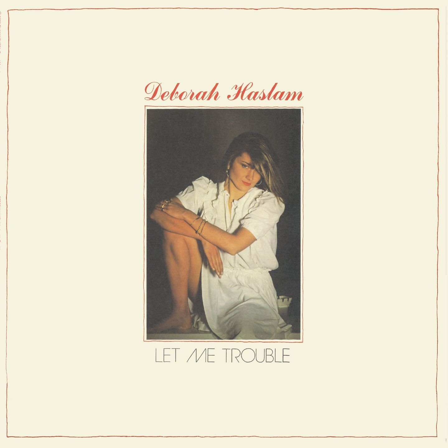 Deborah Haslam - Let Me Trouble | THANK YOU (THANKYOU026)