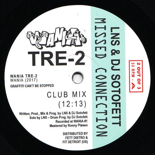 LNS & DJ Sotofett - Missed Connection | Wania (WANIA TRE-2) - main