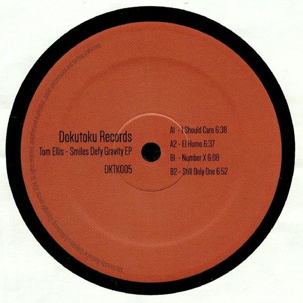 Tom Ellis - Smiles Defy Gravity EP | Dokutoku Records (DKTK005) - main