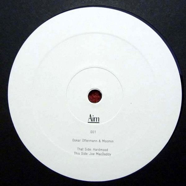 Oskar Offermann & Moomin - Hardmood / Joe MacDaddy | Aim (Aim 001)