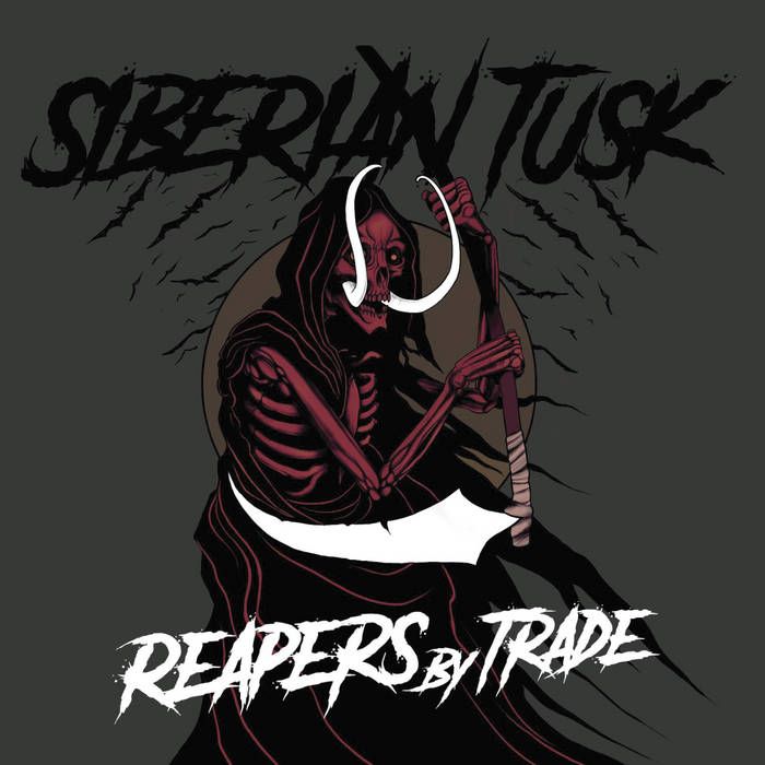 Siberian Tusk - Reapers By Trade | Hidden Noise Records (HNR001) - main Siberian Tusk - Reapers By Trade | Hidden Noise Records (HNR001) - main
