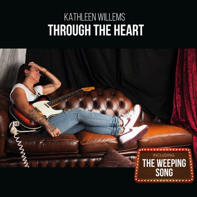 Kathleen Willems Band - Through The Heart | Not On Label (TTR2068V)