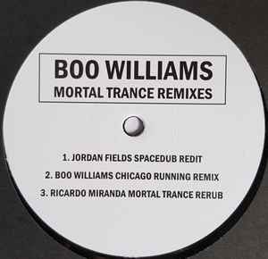 Boo Williams - Mortal Trance Remixes | Not On Label (BOO001) - main