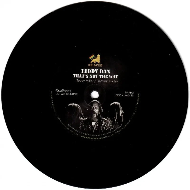 Teddy Dan - Thats Not The Way | Jah Works (JWO44S)