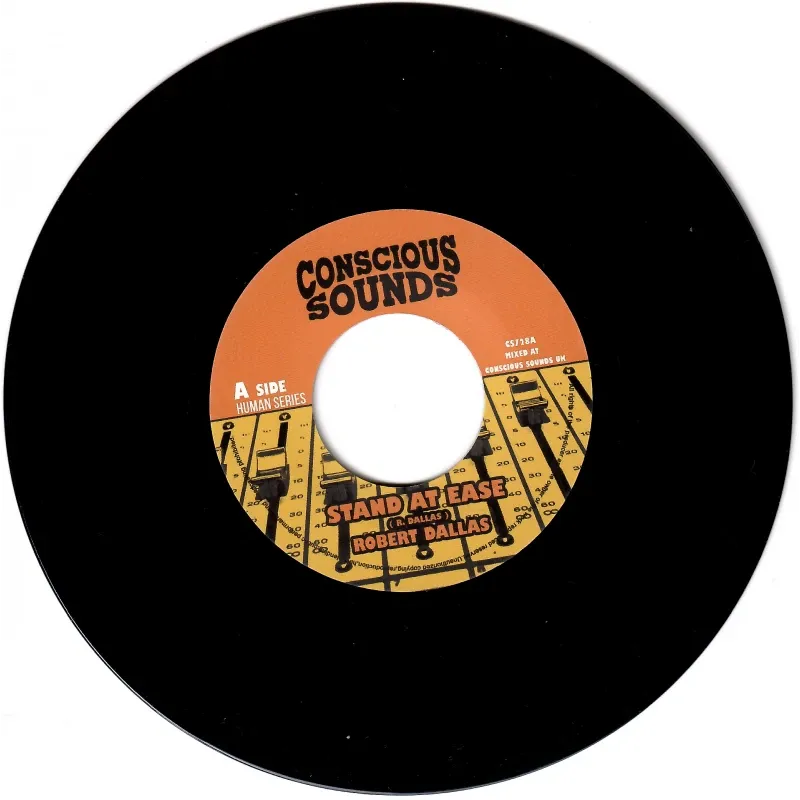 Robert Dallas / Dub Marta meets Zinx - Stand At Ease / Stand At Dub | Conscious Sounds (CS728A) - main Robert Dallas / Dub Marta meets Zinx - Stand At Ease / Stand At Dub | Conscious Sounds (CS728A) - main