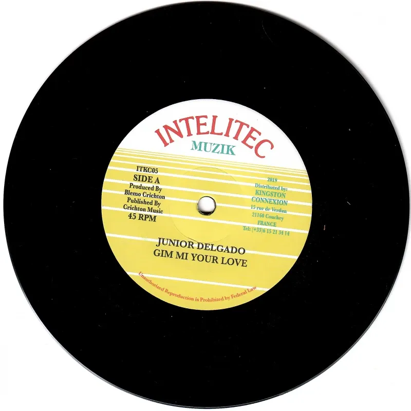 Junior Delgado - Gim Mi Your Love | Intelitec Muzik (ITKC05)