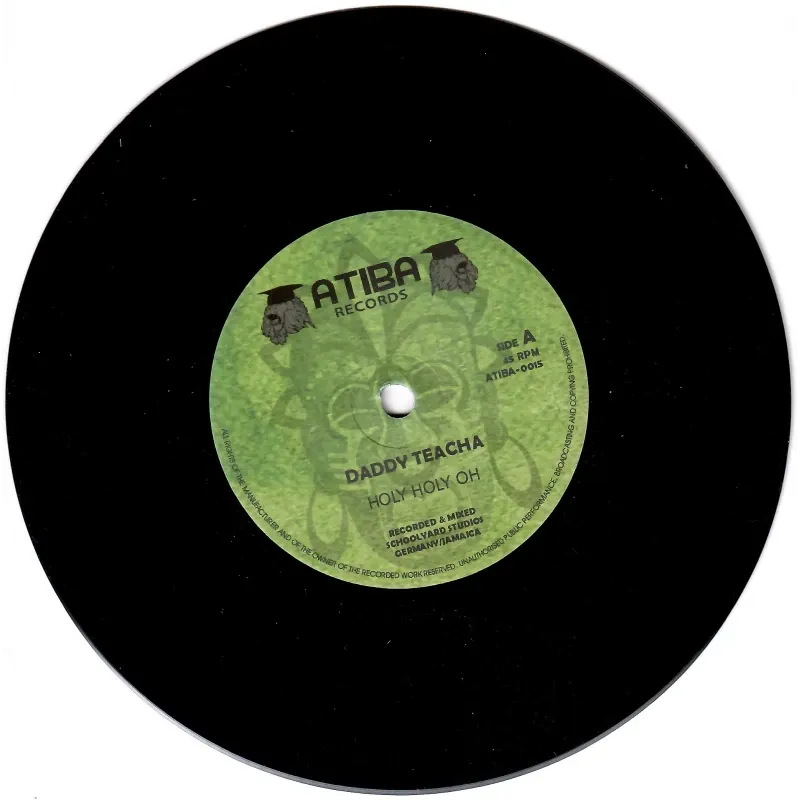 Daddy Teacha - Holy Holy Oh | Atiba Records (ATIBA-001S) - main