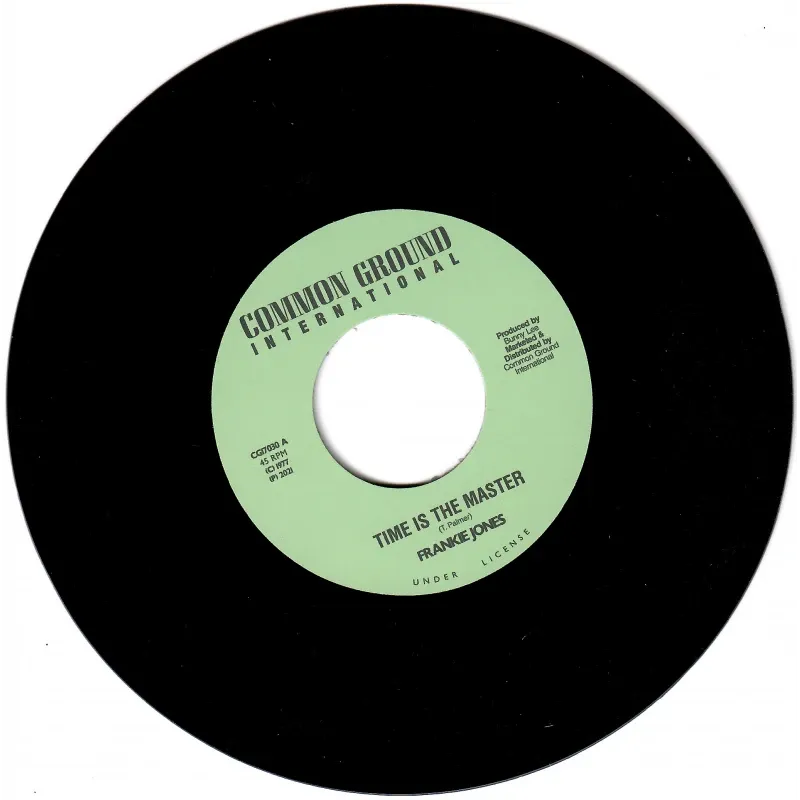 Frankie Jones , Winston Wright - Time Is The Master / A Stepping Mood | Common Ground International (CGI7030) - main Frankie Jones , Winston Wright - Time Is The Master / A Stepping Mood | Common Ground International (CGI7030) - main