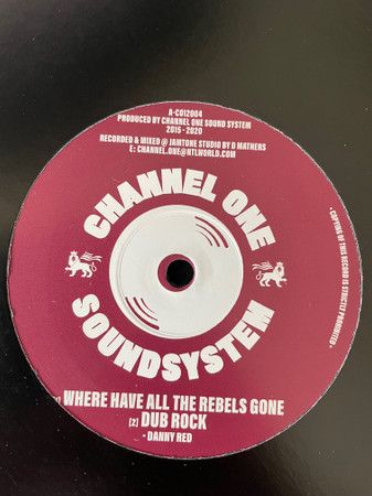 Danny Red - Where Have All The Rebels Gone | Channel One Sound System (CO12004) - main