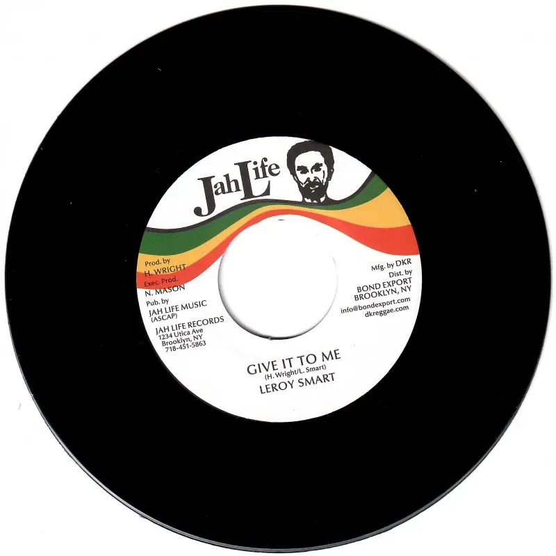 Leroy Smart - Give It To Me | Jah Life (none)
